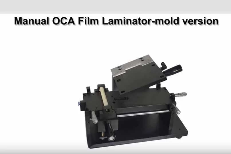 Mold Version Manual OCA Film Laminator