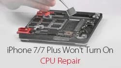 Fix iPhone 7/7 Plus Can Not Turn On – CPU Repair