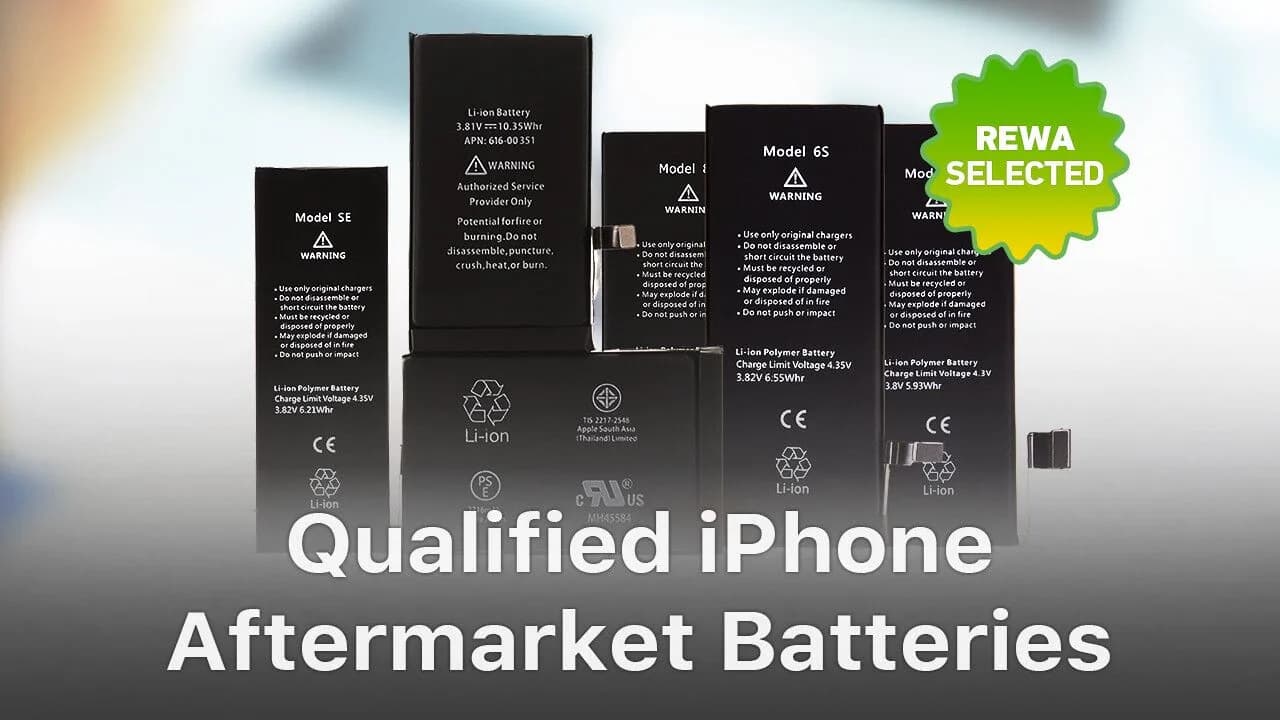 Qualified iPhone Aftermarket Batteries – REWA Selected