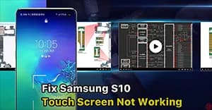How to Fix Samsung S10 Touch Screen Not Working