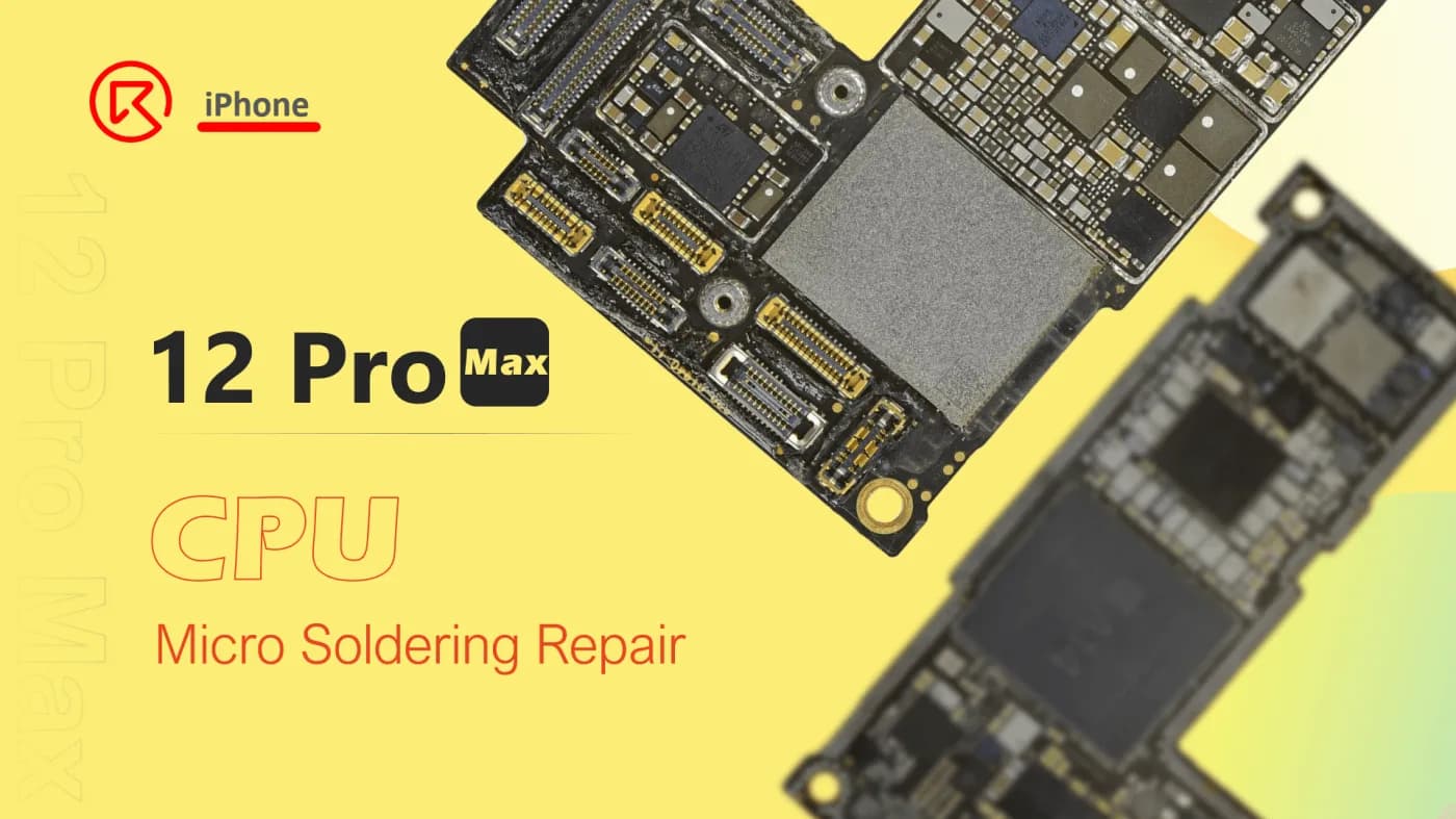 iPhone 12 Pro Max Not Booting? How to Fix with CPU Pad Repair