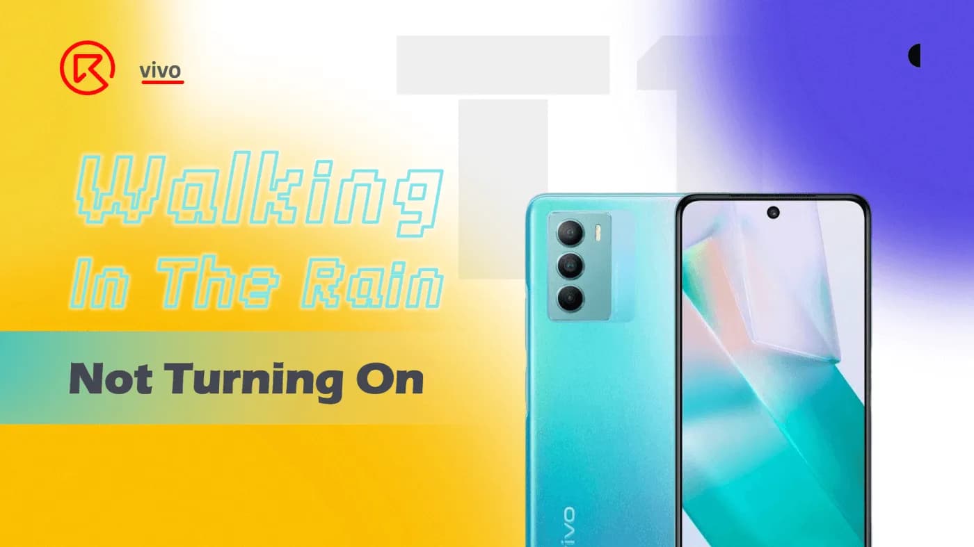 Use the Vivo T1 In the Rain and Won't Turn On