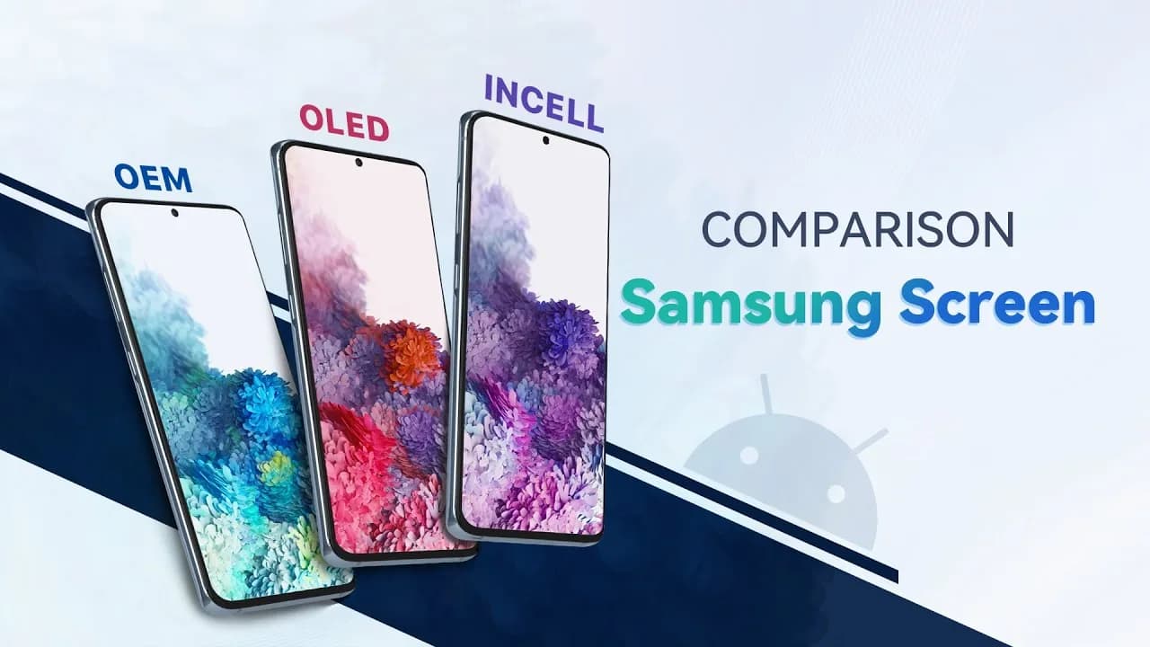 samsung screen comparison