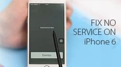 How To Fix No Service On iPhone 6