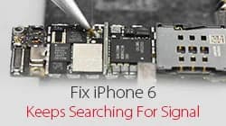iPhone 6 Keeps Searching For Signal – Logic Board Repair