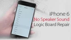 How to Fix iPhone 6 No Speaker Sound Caused by Pseudo Soldering