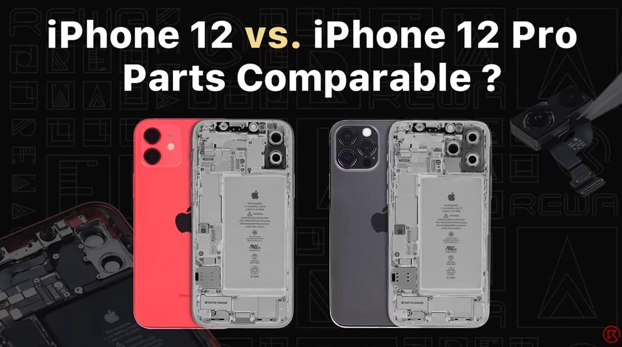 iPhone 12 vs. iPhone 12 Pro: Parts Swapping Test by REWA LAB