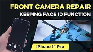 Replace iPhone 11 Pro Front Camera While Keeping Face ID Function