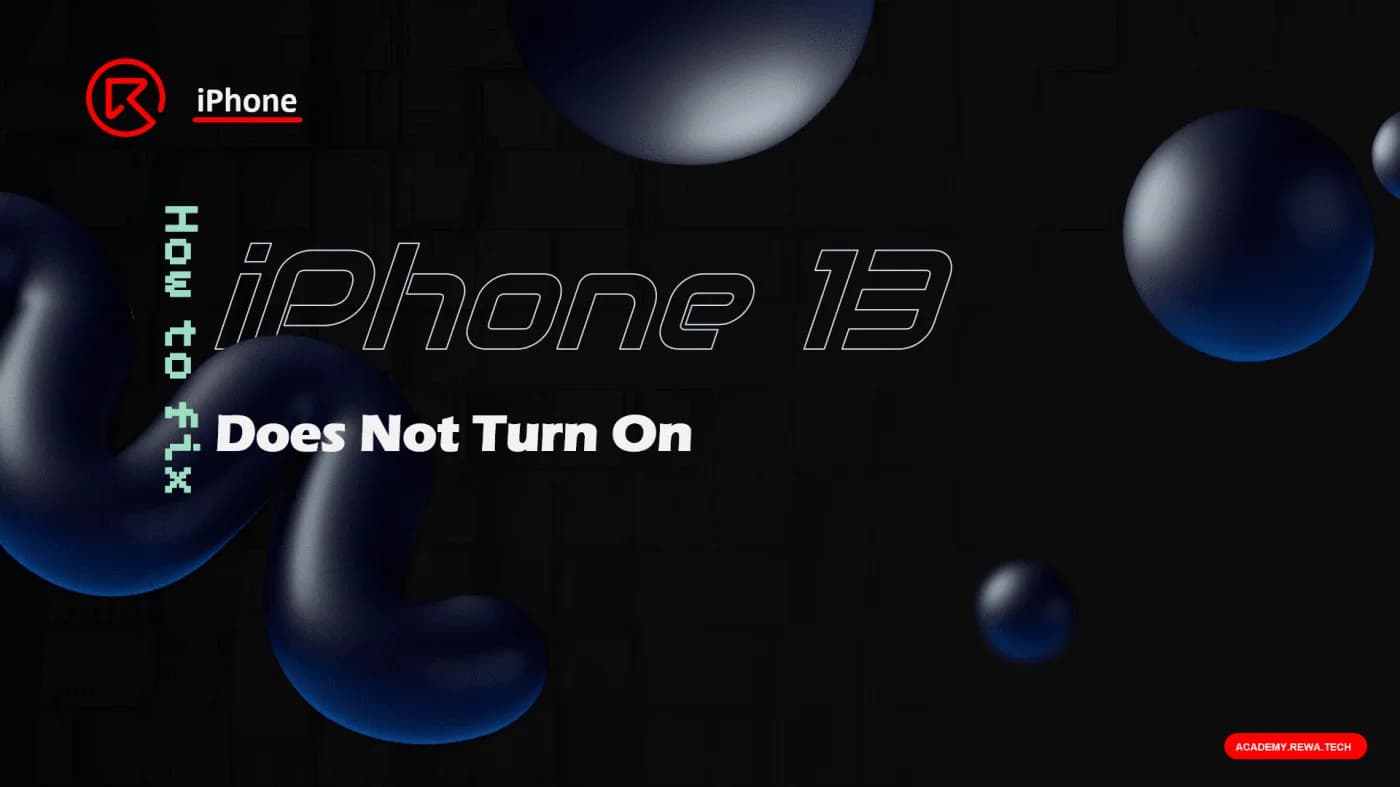 How to Fix an iPhone 13 Does Not Turn On?