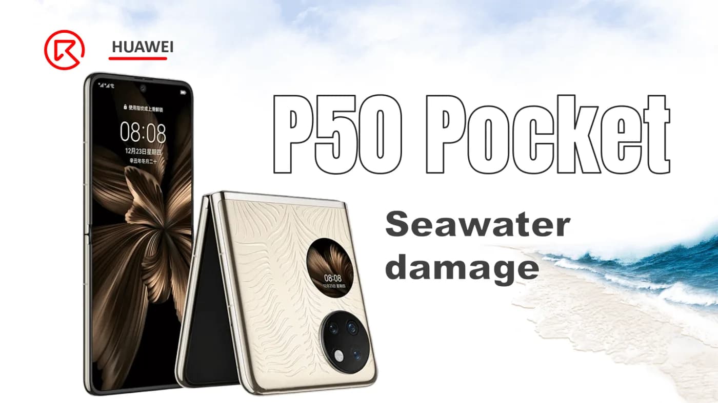 How to Repair HUAWEI P50 Pocket Seawater Damage and Boot Issue: A Step-by-Step Guide