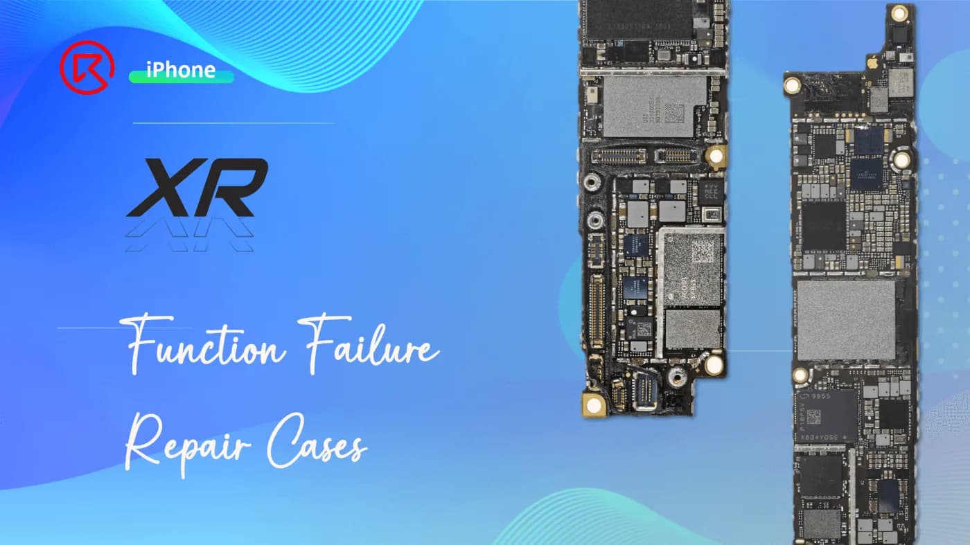 Real iPhone XR Repair Cases: Boot Failure, No Display, Speaker Issues & Baseband Fixes